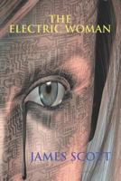 The Electric Woman 1973839245 Book Cover
