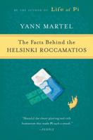 The Facts Behind the Helsinki Roccamatios 0156032457 Book Cover