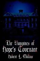 The Vampires of Hope's Covenant 1425906745 Book Cover