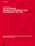 Die 25jährige Beobachtungsreihe Von Wahnsdorf 1917-1941 3112760301 Book Cover