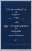 Mahayanavimsaka of Nagarjuna and the Trisvabhavanirdesa of Vasubandhu 0895819953 Book Cover