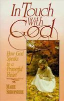 In Touch With God: How God Speaks to a Prayerful Heart 0890814473 Book Cover