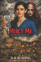 Mercy Me B0CLHXJKL9 Book Cover