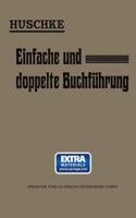 Leitfaden Fur Den Praktischen Unterricht in Der Einfachen Und Doppelten Buchfuhrung 3662335050 Book Cover