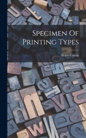 Specimen Of Printing Types B0BP88RDF1 Book Cover
