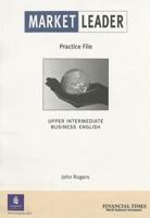 Market Leader Upper Intermediate Practice File (Market Leader) 0582435234 Book Cover