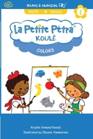 Colors: Koulè 1949368424 Book Cover