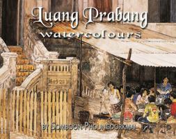 Luang Prabang Watercolours 9749050177 Book Cover