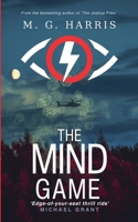 The Mind Game - an espionage mystery thriller for teens and young adults 1909072583 Book Cover