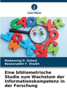 Eine bibliometrische Studie zum Wachstum der Informationskompetenz in der Forschung 620579991X Book Cover