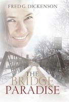 The Bridge to Paradise 1943033390 Book Cover