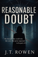 Reasonable Doubt: She thought she could win the case. She never expected to be part of it. B0FKBW7TYQ Book Cover