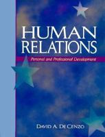 Human Relations: Personal and Professional Development 0130145742 Book Cover