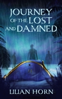 Journey of the Lost and Damned (Tales from the Red Queen) 1998076075 Book Cover