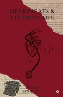Heartbeats and Stethoscope B0DZJ67H9Y Book Cover