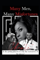 Many Men,  Many Misfortunes (Chante' Trilogy) B088B4MVJL Book Cover