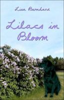 Lilacs in Bloom 1413760562 Book Cover