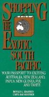 Shopping the Exotic South Pacific (Impact Guides) 0942710215 Book Cover