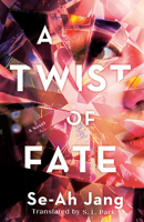 A Twist of Fate: A Novel 0593875168 Book Cover