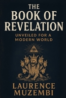 Revelation: A Commentary (Divine Tapestry: Weaving Through the Books of the Bible) B0FKYGJXPK Book Cover