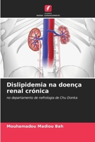 Dislipidemia na doença renal crónica (Portuguese Edition) 6207611543 Book Cover
