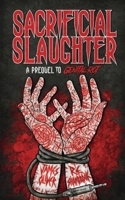 Sacrificial Slaughter B0FM56FB6B Book Cover