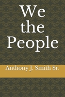 We the People B08JDTKFC2 Book Cover