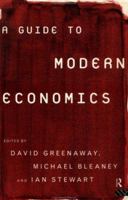 A Guide to Modern Economics 0415144280 Book Cover