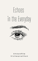 Echoes in the Everyday 9363302717 Book Cover