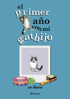 El primer año con mi gathijo: Un diario (Spanish Edition) 607076370X Book Cover