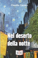 Nel deserto della notte (Raccontare) 8855390015 Book Cover