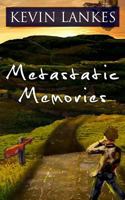 Metastatic Memories 0615812074 Book Cover