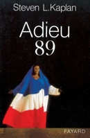 Adieu 89 (French Edition) 2213027463 Book Cover