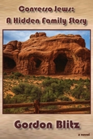 Converso Jews: A Hidden Family Story B0G6WVJQ66 Book Cover