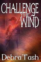 Challenge the Wind 0997592656 Book Cover