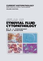 Atlas of Synovial Fluid Cytopathology 9401057028 Book Cover