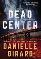 Dead Center 0739468294 Book Cover
