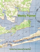 Weekly Planner: Perdido Pass, Alabama/Florida (1944): Vintage Topo Map Cover 1656865637 Book Cover