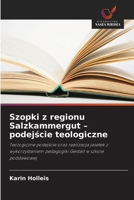 Szopki z regionu Salzkammergut - podejscie teologiczne (Polish Edition) 620987777X Book Cover