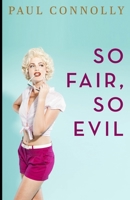 So Fair, So Evil 1954840039 Book Cover