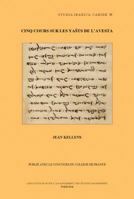 Cinq Cours Sur Les Yasts de l'Avesta 2910640450 Book Cover