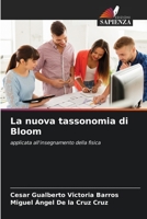 La nuova tassonomia di Bloom (Italian Edition) 6206468607 Book Cover