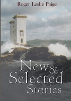 New & Selected Stories 1326940295 Book Cover