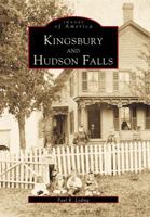 Kingsbury and Hudson Falls 073850534X Book Cover