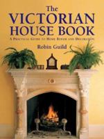 The Victorian House Book 084781095X Book Cover