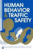 Human Behavior and Traffic Safety (General Motors Symposia Series) 1461292808 Book Cover