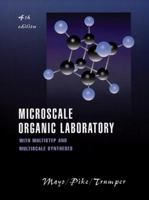 Microscale Organic Laboratory: with Multistep and Multiscale Syntheses 0471636290 Book Cover