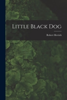 Little Black Dog 1014119863 Book Cover