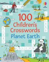 100 Children's Crosswords: Planet Earth 1801315817 Book Cover