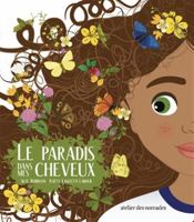 Le Paradis dans mes cheveux 2919300393 Book Cover